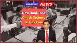 Alert for SBI, HDFC, PNB Customers: New Minimum Balance Rules Enforced – Review Updated Charges Now!