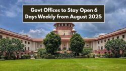 Supreme Court Mandates Six-Day Workweek for Banks and Govt Offices Starting August 2025 – Sunday Off Eliminated!